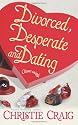 Divorced, Desperate and Dating (Love Spell Mystery Romance)