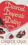 Divorced, Despe...