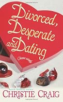 Divorced, Desperate and Dating (Love Spell Mystery Romance)