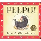 Peepo!by Janet Ahlberg