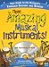 Those Amazing Musical Instruments! [With CDROM] [THOSE AMAZING MUSICAL INS-]