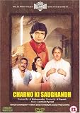 Charno Ki Saughandh [DVD]