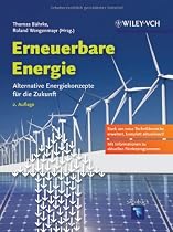 Erneuerbare Energie: Alternative Energiekonzepte für die Zukunft