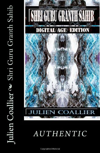 Shri Guru Granth Sahib: Digital Age Edition