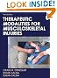 Therapeutic Modalities for Musculoskeletal Injuries - 3rd Edition (Athletic Training Education)