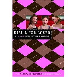 Dial L for Loser (Clique Series)
