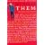 Them: Adventures with Extremists
