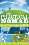 The Practical Nomad: How to Travel Ar...