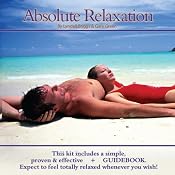 Absolute Relaxation | [Lyndall Briggs, Gary Green]