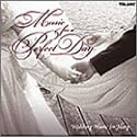 Music for a Perfect Day: Wedding Music for Harp