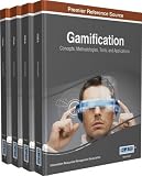 Gamification : concepts, methodologies, tools, and applications