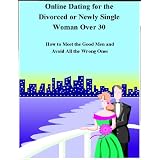 Online Dating Guide - How to Find Mr. Right After Leaving Mr. Wrong