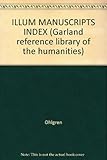 Illuminated manuscripts : an index to selected Bodleian Library color reproductions