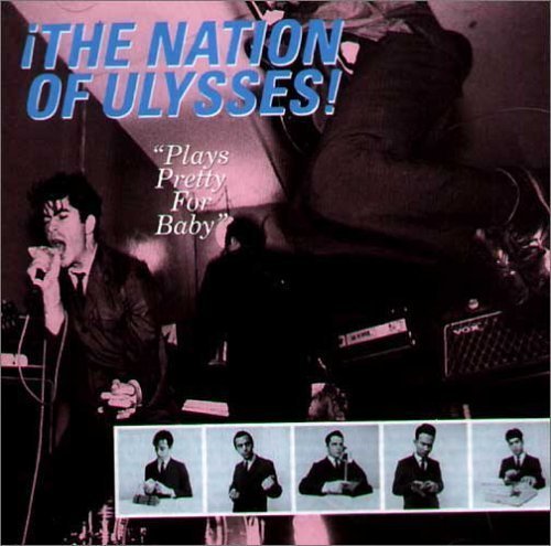The Nation of Ulysses - Plays Pretty for Baby - Zortam Music