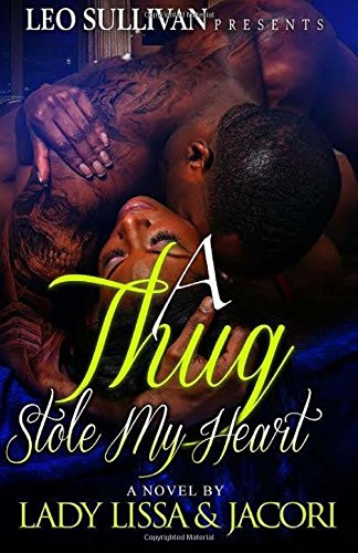 a thug stole my heart
