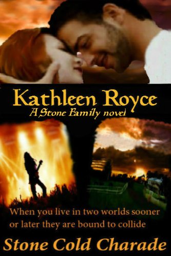 Stone Cold Charade (A Stone Family Novel) by Kathleen Royce