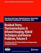 Residual Stress, Thermomechanics & Infrared Imaging, Hybrid Techniques and Inverse Problems, Volume 8: Proceedings of the 2013 Annual Conference on Experimental and Applied Mechanics (Conference Proceedings of the Society for Experimental Mechanics Series