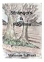Strangers and Pilgrims
