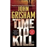 a time to kill a novel jake brigance book 1
