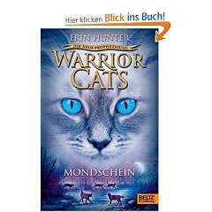Warrior Cats - Die neue Prophezeiung. Mondschein: II, Band 2