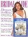 Bridal Guide, Summer 2008 Issue
