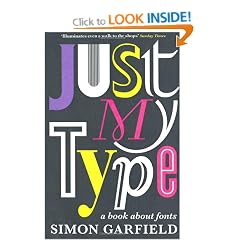 Just My Type: A Book About Fonts