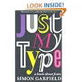 Just My Type: A Book About Fonts