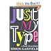 Just My Type: A Book About Fonts