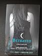 Betrayed[ BETRAYED ] by Cast, P. C.[ paperback ]