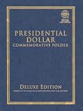 Presidential Dollar Commemorative Folder: Complete Philadelphia and Denver Mint Collection (Official Whitman Coin Folder) (Official Whitman Coin Folder)