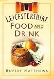 Leicestershire food and drink