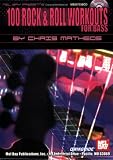 100 Rock & Roll Workouts for Bass [With CD] (Qwikguide)