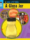A Glass Jar (How It's Made)