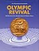 Olympic Revival - The Revival of the Olympic Games in Modern Times