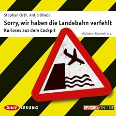 Sorry, wir haben die Landebahn verfehlt