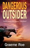 Dangerous Outsider