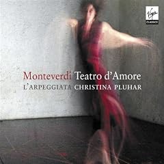 Monteverdi: Teatro D'Amore