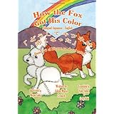 How the Fox Got His Color Bilingual Japanese English