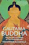 Gautama Buddha: The Life and Teachings of The Awakened One