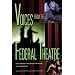 Voices from the Federal Theatre