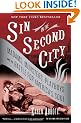 Sin in the Second City: Madams, Ministers, Playboys, and the Battle for America's Soul