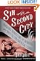 Sin in the Second City: Madams, Ministers, Playboys, and the Battle for America's Soul