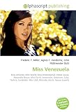 Miss Venezuela: Miss Universe, Miss World, Miss International, Osmel Sousa, Alexandra Braun, Miss Earth, Venevisión, Univision, Zulia, Táchira, Carabobo, Miss USA, Miranda (state), Nueva Esparta