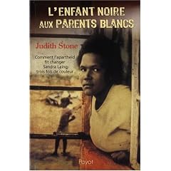 L'enfant noire aux parents blancs : Comment l'apartheid fit changer Sandra Laing trois fois de couleur