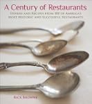 A Century of Restaurants: Stories and...