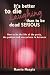 It's better to die laughing than to be dead serious: How to be the life of the party, the podium and everywhere in between