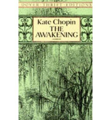 Kate Chopin'S, the Awakening: A Critical Commentary