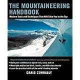 the mountaineering handbook modern tools and techniques that will take you to the top