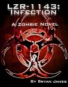 LZR-1143: Infection (Book One of the LZR-1143 Series)