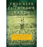 This Life Is in Your Hands